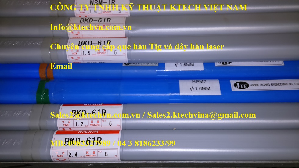 Que hàn Tig SKD61, SKD11, NAK80, STAVAX, P20, S50C, S55C
